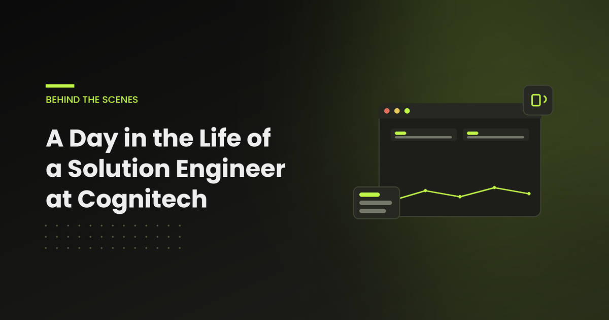 A day in the life of a solution engineer at Cognitech Digital Studio